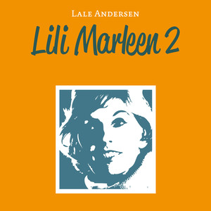 Lili Marleen 2