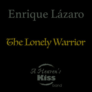 The Lonely Warrior