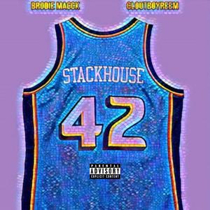 Stackhouse (feat. Cloutboyreem) [Explicit]