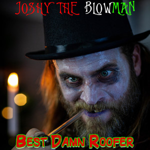 Joshy the Blowman (Explicit)