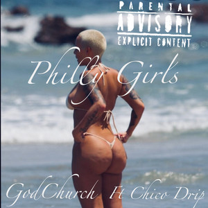 Philly Girls (Explicit)