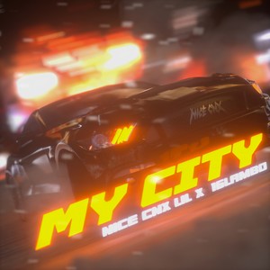 MY CITY (Explicit)
