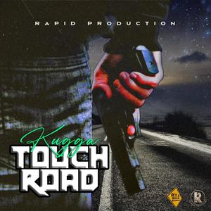 TOUCH ROAD (Explicit)