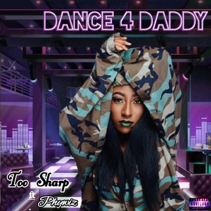 Dance for Daddy