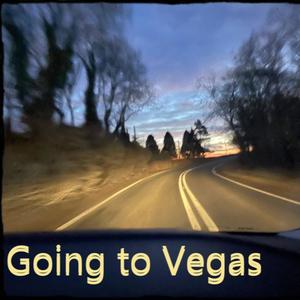 Going To Vegas