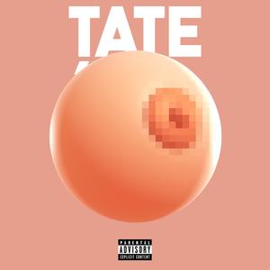 TATE (feat. DARIOS) (Explicit)