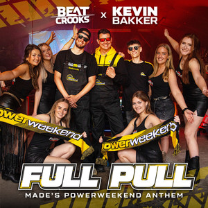 Full Pull (Made's Powerweekend Anthem)