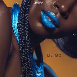 Little Mo' (Explicit)