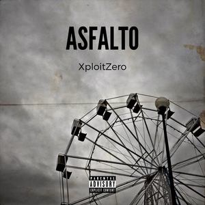 Asfalto (Explicit)