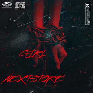 girl nextstore (feat. god & special feature) (Explicit)