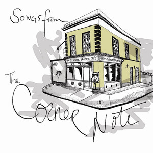 Songs from the Cornernote (Explicit)