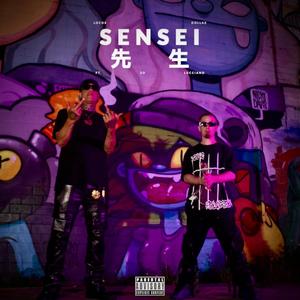 Sensei (feat. Zo Lucciano) [Explicit]