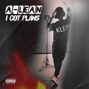 I Got Plans (Explicit)