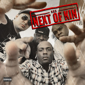 The Next of Kin (Mykill Miers Presents;) [Explicit]