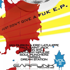 Just Donâ€™T Give a Fuk EP Vol 2