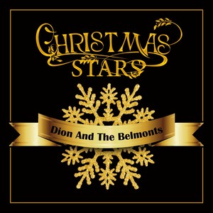 Christmas Stars: Dion and the Belmonts