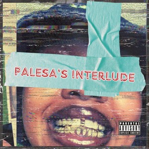 Palesa's Interlude (Explicit)