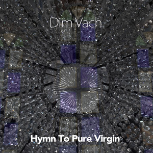 Hymn to Pure Virgin (Buddha's Original Mix)