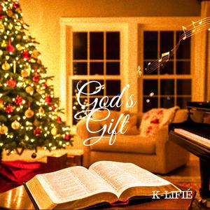 God's gift (Explicit)