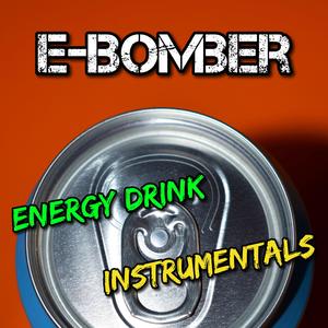 Energy Drink (Instrumentals)