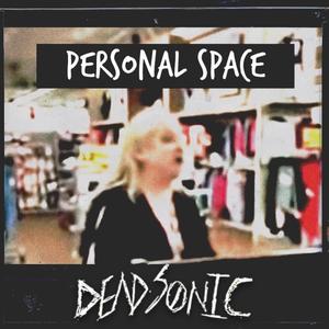 Personal Space (Explicit)