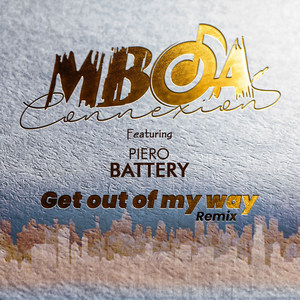 Get out of my way (Remix)