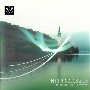 My Princess (Night Dream Mix)