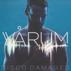 Disco Damaged (Explicit)