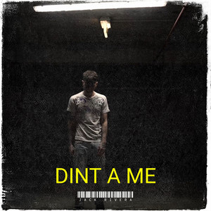 Dint A Me (Explicit)