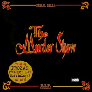 The Murder Show (Explicit)