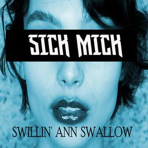 Swillin' Ann Swallow (Explicit)