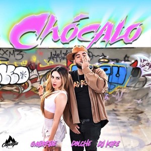 CHOCALO (Explicit)