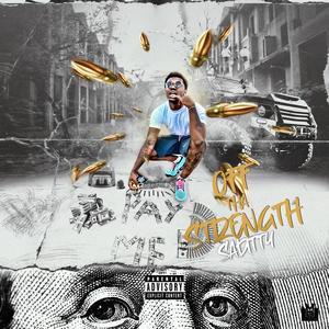 Off Tha Strength (Explicit)