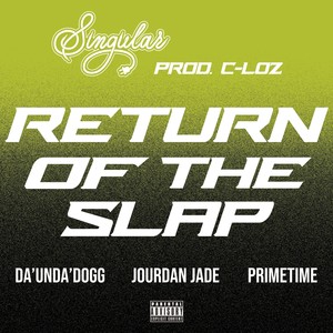 Return Of The Slap (Explicit)