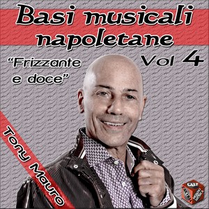 Frizzante e doce: Basi musicali napoletane, Vol. 4