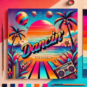 Dancin' (feat. Sunny Breeze)