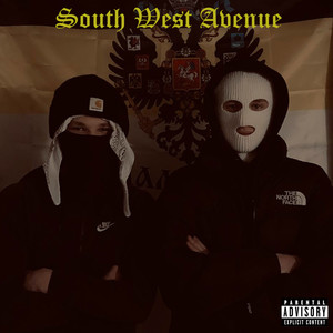 South West Avenue (Explicit)