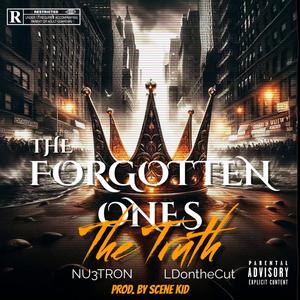 The Forgotten Ones (Explicit)