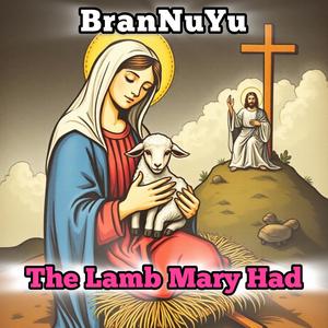 The Lamb Mary Had