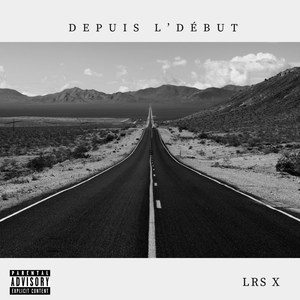 Depuis l'début (Explicit)