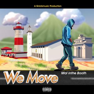 We Move (Explicit)