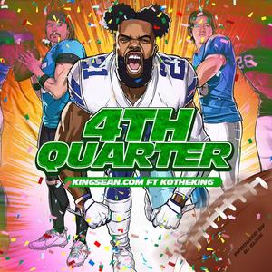 4th Quarter (feat. Ko the King)