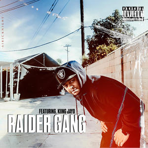 Raider Gang (Re-Make) (feat. Kiing Jayo)