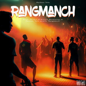 Rangmanch (Explicit)