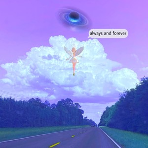 Always and Forever (Explicit)