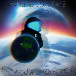 Where Do I Go (feat. Rasheed) [Explicit]