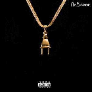 No Excuses (Explicit)