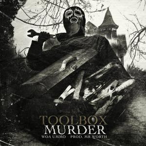 Toolbox Murder (Explicit)