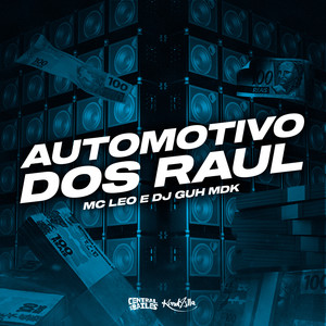 Automotivo Dos Raul (Explicit)