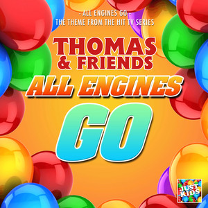 All Engines Go (From "Thomas & Friends: All Engines Go")